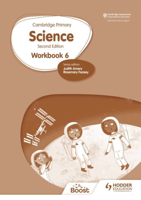 Cambridge Primary Science Workbook 6 Second Edition 9781398301559 Rosemary Feasey