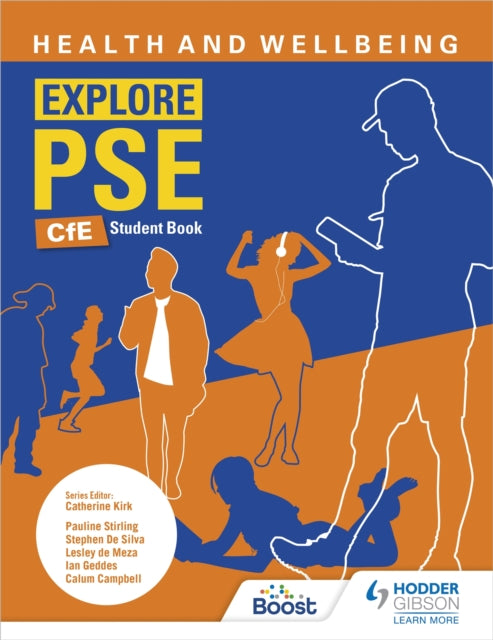 Book cover of: Explore PSE: Health and Wellbeing for CfE Student Book. By: Pauline Stirling