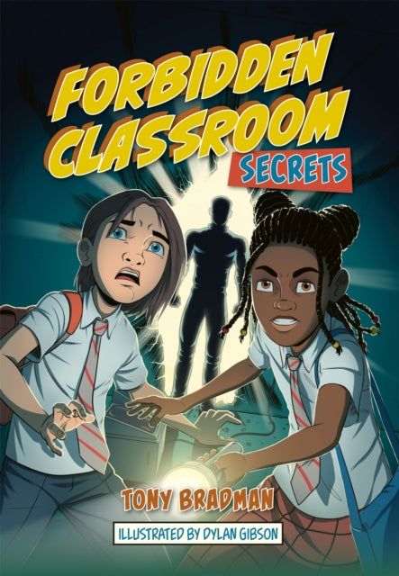 Book cover of: Reading Planet: Astro – Forbidden Classroom: Secrets – Mars/Stars band. By: No author listed.