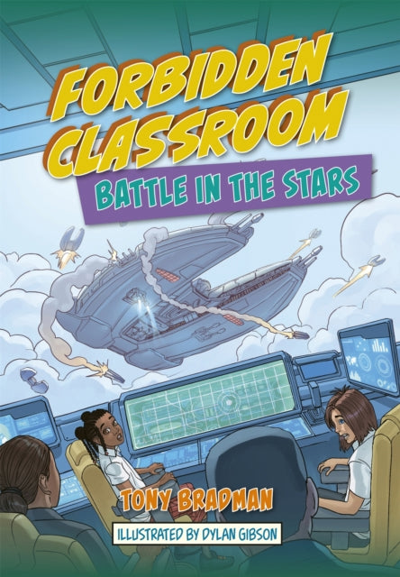 Book cover of: Reading Planet: Astro - Forbidden Classroom: Battle in the Stars - Supernova/Earth. By: No author listed.