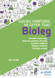 Book cover of: Sgiliau Hanfodol ar gyfer TGAU Bioleg (Essential Skills for GCSE Biology: Welsh-language edition). By: Dan Foulder