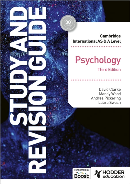 Book cover of: Cambridge International AS/A Level Psychology Study and Revision Guide Third Edition. By: David Clarke