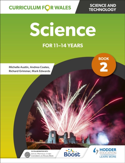 Book cover of: Curriculum for Wales: Science for 11-14 years: Pupil Book 2. By: Richard Grimmer