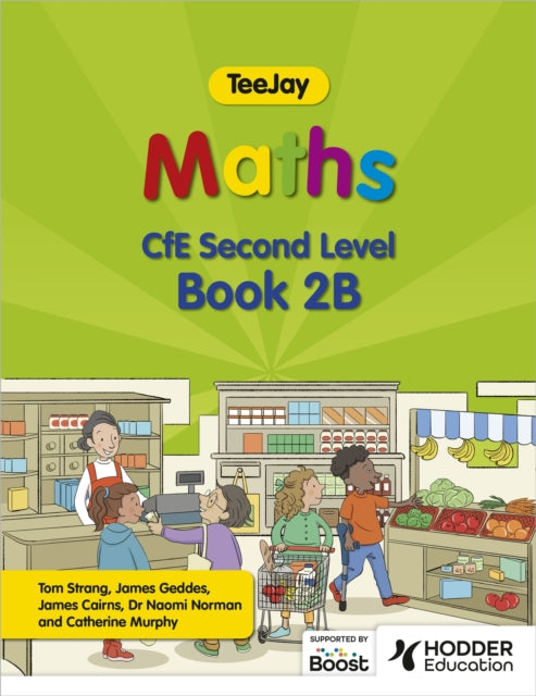 TeeJay Maths CfE Second Level Book 2B Second Edition 9781398363267 Thomas Strang
