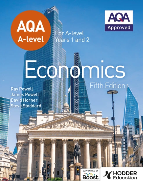 AQA A-level Economics Fifth Edition 9781398375192 James Powell