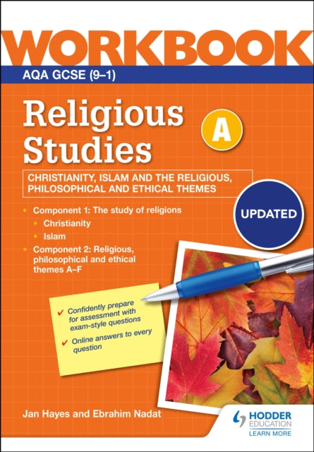 Book cover of: AQA GCSE Religious Studies Specification A Christianity, Islam and the Religious, Philosophical and Ethical Themes Workbook. By: Jan Hayes