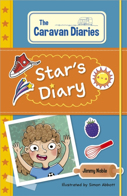 Book cover of: Reading Planet KS2: The Caravan Diaries: Star's Diary - Stars/Lime. By: James Noble