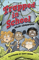 Book cover of: Reading Planet KS2: Trapped in School - Earth/Grey. By: Helen Comerford
