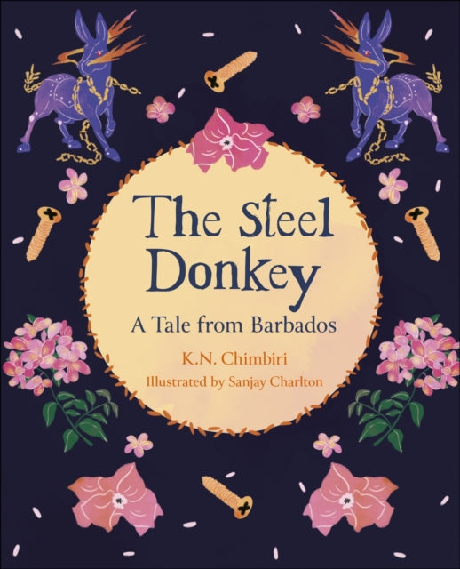 Book cover of: Reading Planet KS2: The Steel Donkey: A Tale from Barbados - Earth/Grey. By: Kandace Chimbiri