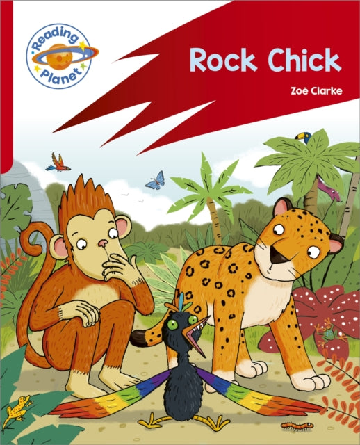 Book cover of: Reading Planet: Rocket Phonics – Target Practice - Rock Chick - Red B. By: Zoe Clarke