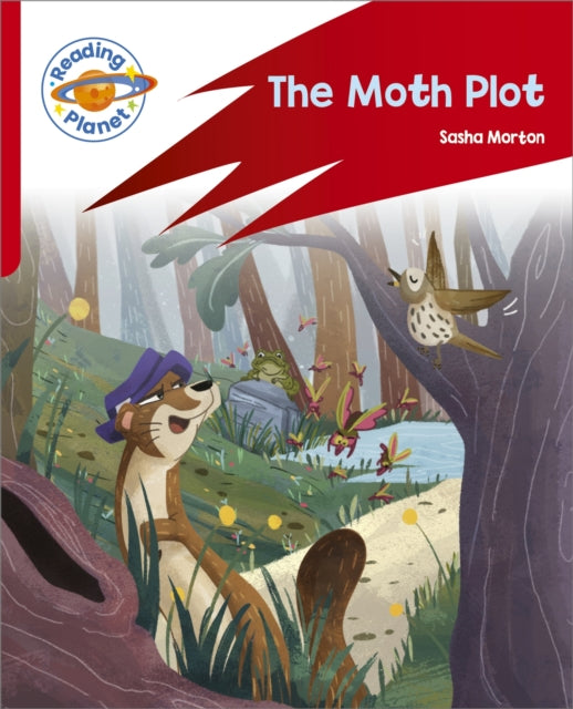 Book cover of: Reading Planet: Rocket Phonics – Target Practice - The Moth Plot - Red B. By: Sasha Morton