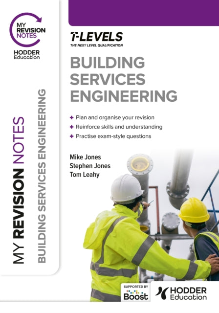 My Revision Notes: Building Services Engineering T Level 9781398384491 Mike Jones