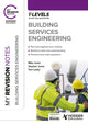 My Revision Notes: Building Services Engineering T Level 9781398384491 Mike Jones