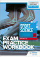 Level 1/Level 2 Cambridge National in Sport Science (J828) Exam Practice Workbook 9781398384897 Mike Murray