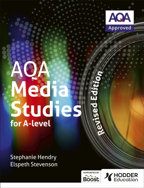 Book cover of: AQA Media Studies for A Level: Student Book - Revised Edition. By: Elspeth Stevenson