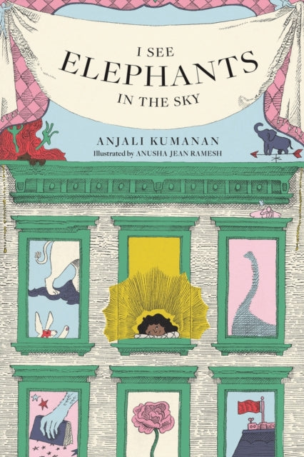 Book cover of: I See Elephants in the Sky. By: Anjali Kumanan
