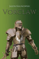 Book cover of: Vorclaw. By: Jason Kalinowski