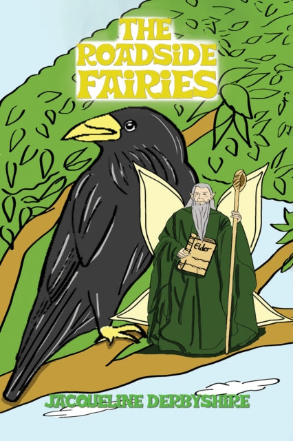 Book cover of: Roadside Fairies. By: Jacqueline Dershire
