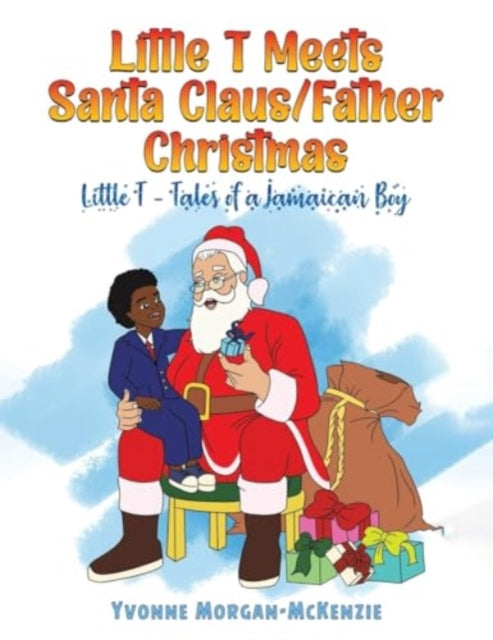 Book cover of: Little T Meets Santa Claus/Father Christmas