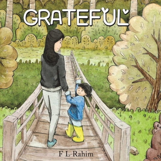 Book cover of: Grateful. By: F. L. Rahim