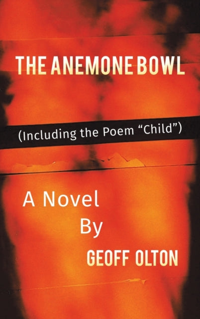 Book cover of: Anemone Bowl. By: Geoff Olton