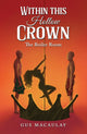 Book cover of: Within this Hollow Crown