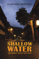 Book cover of: Shallow Water. By: Geoffrey Peppiatt