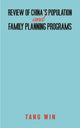 Book cover of: Review of China's Population and Family Planning Programs