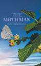 Book cover of: Moth Man. By: Frances Atkin Nora