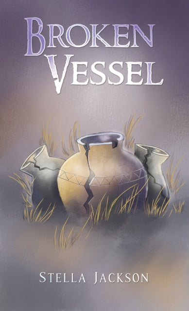 Book cover of: Broken Vessel