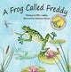 Book cover of: Frog Called Freddy