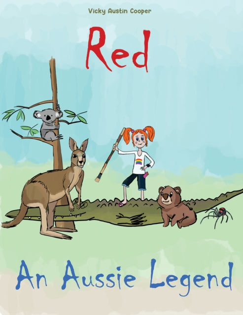 Book cover of: Red - An Aussie Legend