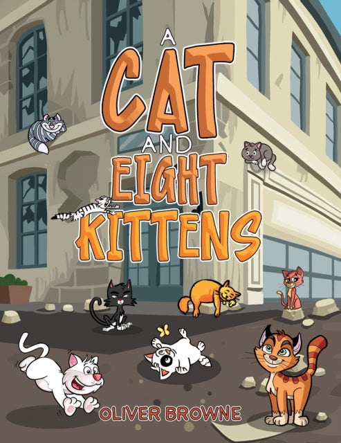 Book cover of: Cat and Eight Kittens. By: Oliver Browne