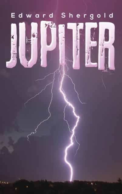 Book cover of: Jupiter. By: Edward Shergold