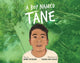 Book cover of: Boy Named Tane. By: Anna McVeigh