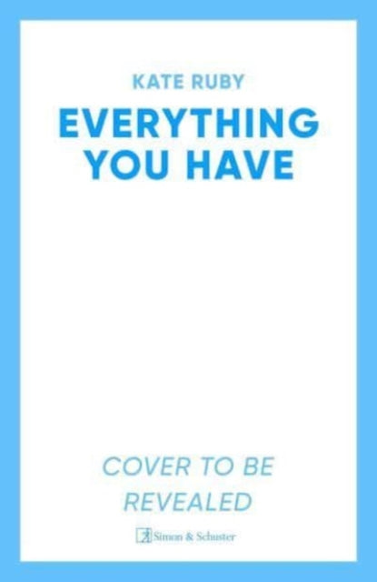 Book cover of: Everything You Have