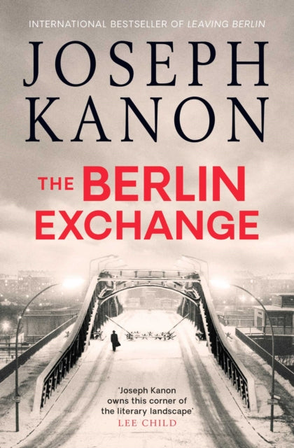 Book cover of: Berlin Exchange. By: Joseph Kanon