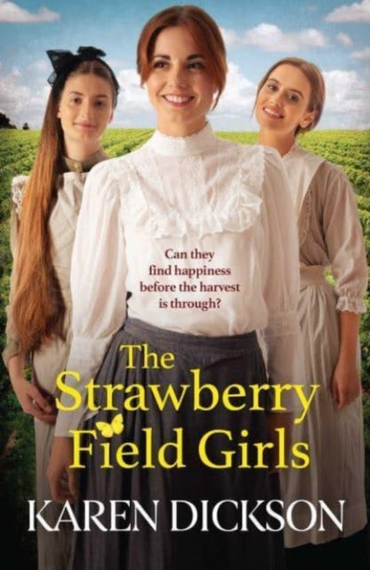 Book cover of: Strawberry Field Girls. By: Karen Dickson