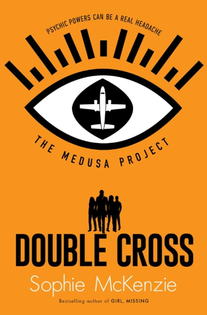 Book cover of: Medusa Project: Double-Cross. By: Sophie McKenzie