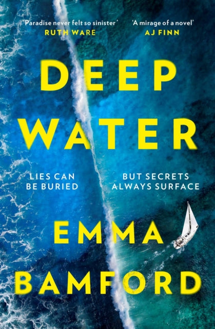 Book cover of: Deep Water. By: Emma Bamford