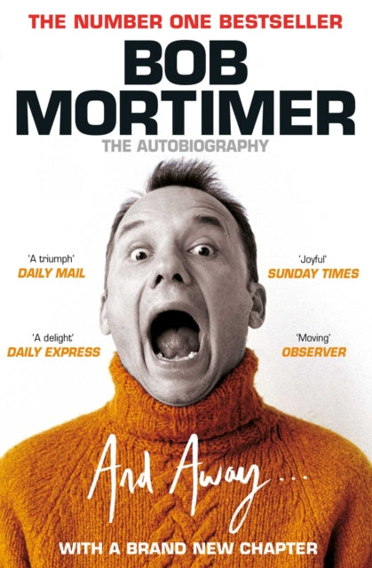 And Away... 9781398505322 Bob Mortimer