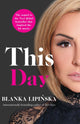 Book cover of: This Day. By: Blanka Lipinska