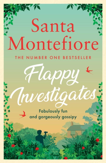 Book cover of: Flappy Investigates. By: Santa Montefiore