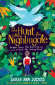 Book cover of: Hunt for the Nightingale. By: Sarah Ann Juckes
