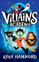 Villains Academy 9781398514614 Ryan Hammond