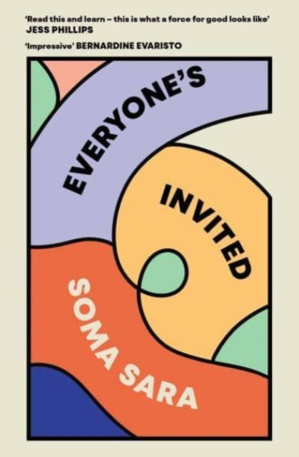 Book cover of: Everyone's Invited. By: Soma Sara