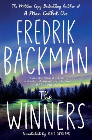 Winners, From the New York Times bestselling author of TikTok phenomenon Anxious People