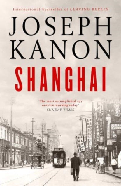 Book cover of: Shanghai. By: Joseph Kanon