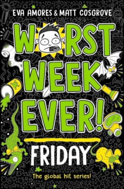 Book cover of: Worst Week Ever! Friday