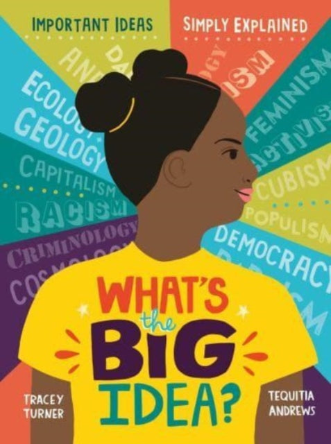 Book cover of: What's the Big Idea?. By: Tracey Turner